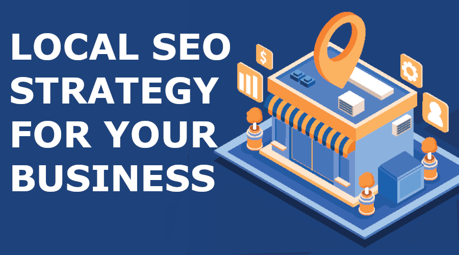 local-seo-strategy-for-business